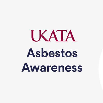 UKATA Asbestos Awareness Training